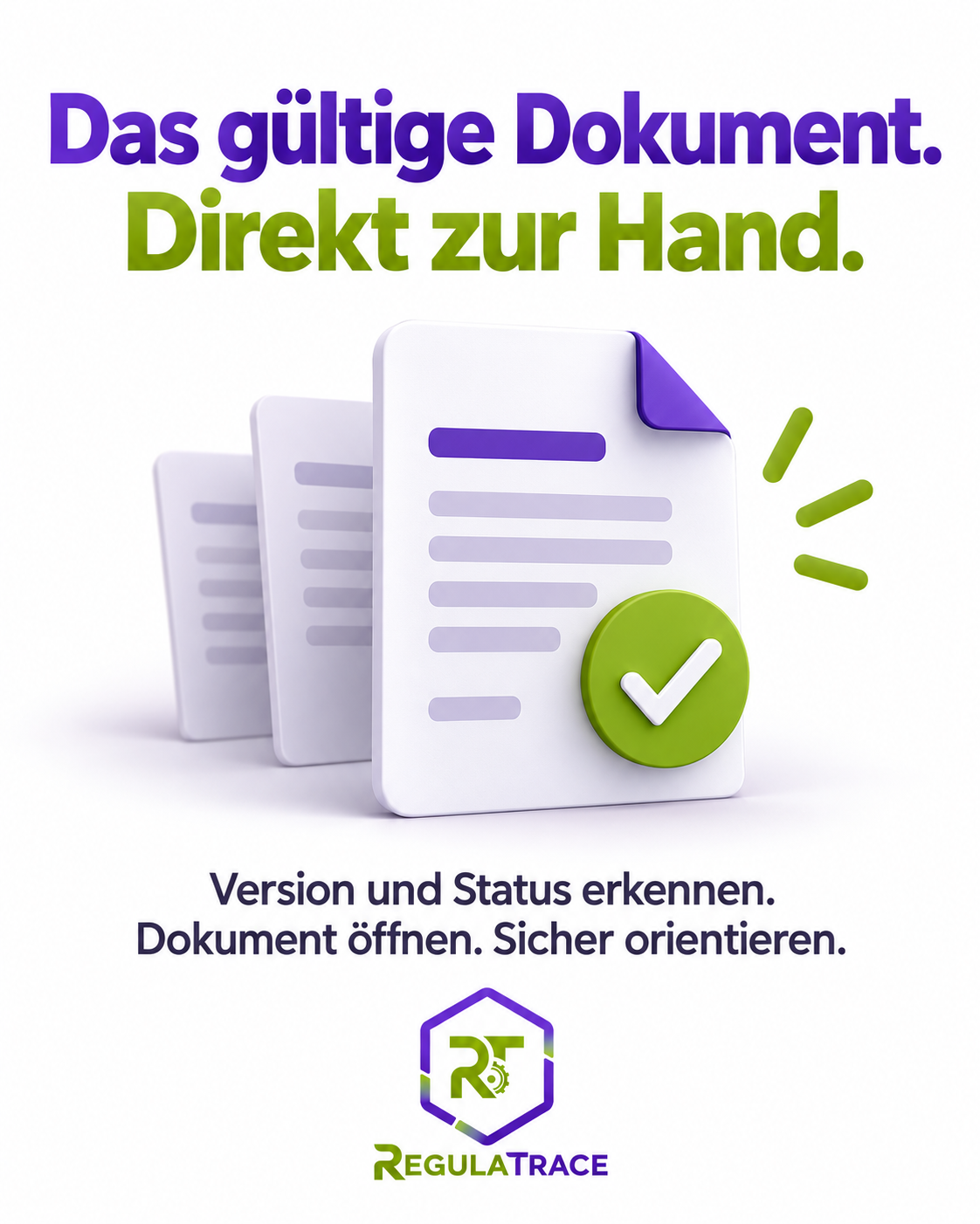 Das gültige Dokument. Direkt zur Hand.